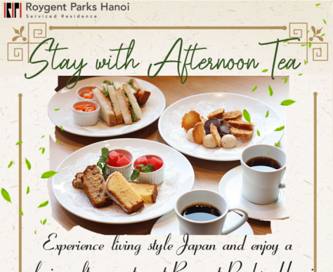 “Afternoon Tea & Stay” – nghỉ ngơi và thưởng thức tiệc trà